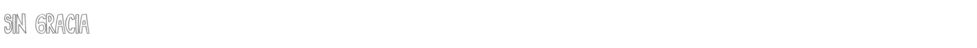 Sample characters Sin Gracia Font